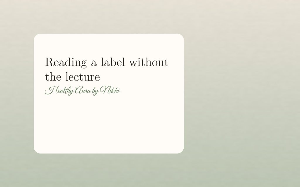 Reading a label without the lecture